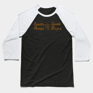 Ignite Change, Spark Hope Baseball T-Shirt